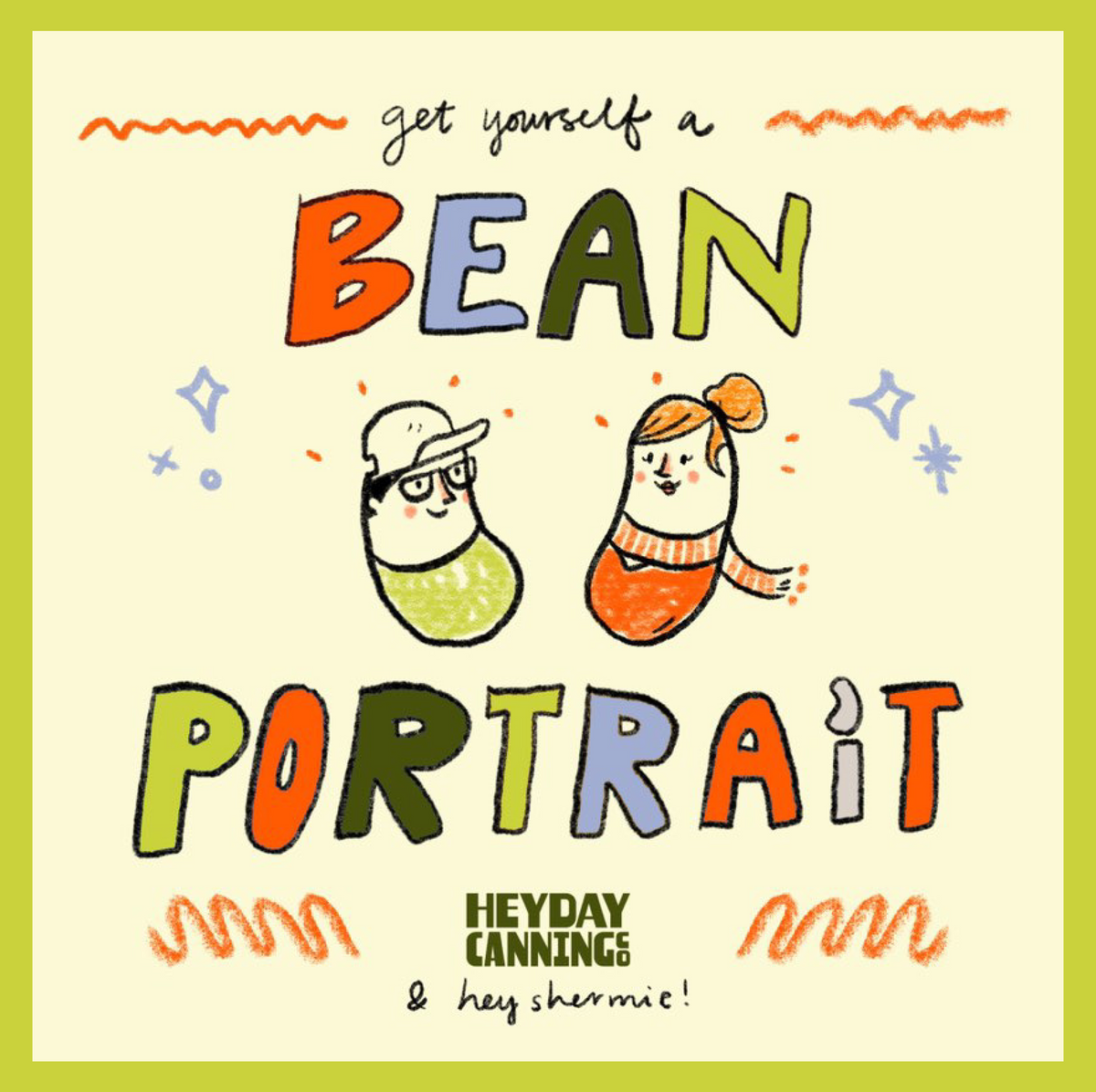 Bean Portraits!
